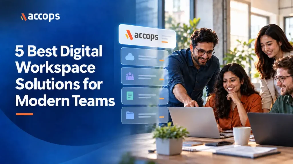 5 Best Digital Workspace Solutions for Modern Teams